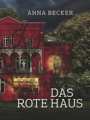 cover image of Das rote Haus